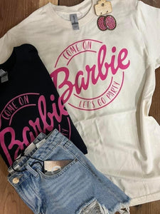 Come on Barbie tee - 2 colors available