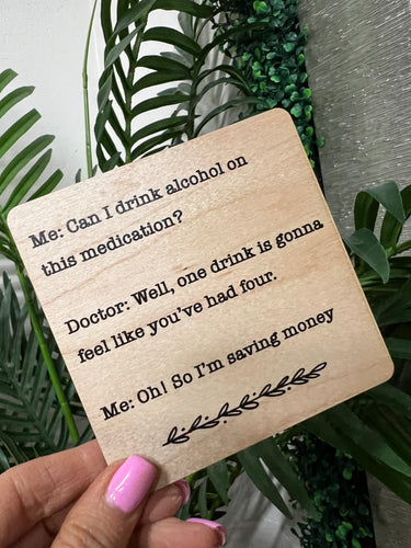 Can We Drink Alcohol? Coaster