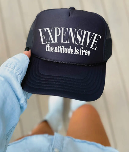 Expensive The Attitude is Free Trucker Hat