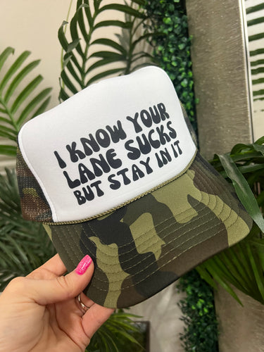 Stay In Your Lane Camo Hat