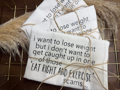 Eat Right Scams Kitchen Towel