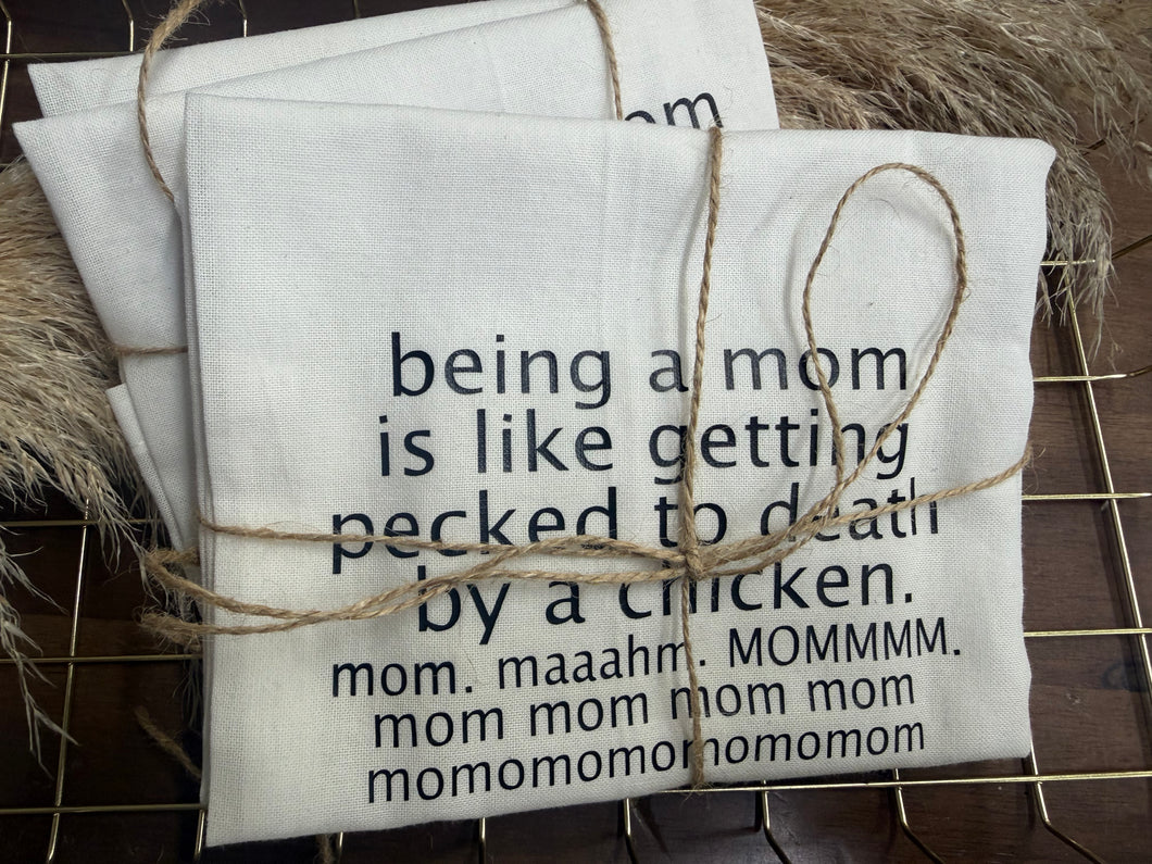 Being A Mom Kitchen Towel