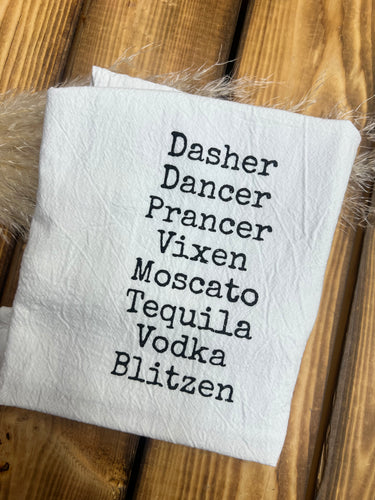 FINAL SALE ITEM - Dasher, Dancer, Tequila Kitchen Towel