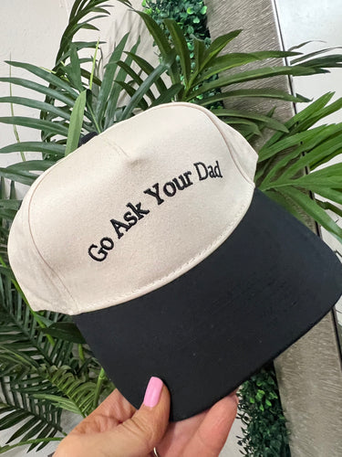 GO ASK YOUR DAD SNAP BACK