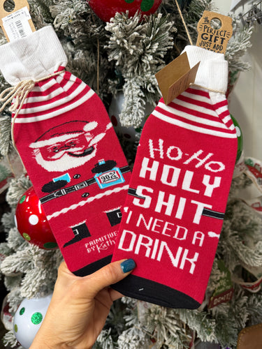 NEED A DRINK WINE BOTTLE SOCK