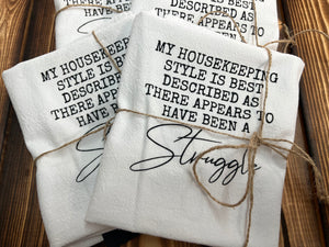 Appears to be a Struggle Kitchen Towel