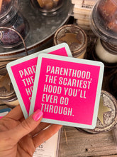 Load image into Gallery viewer, Parenthood - Scariest Coaster