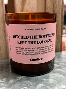 Ditched The Boyfriend Kept The Cologne Candle