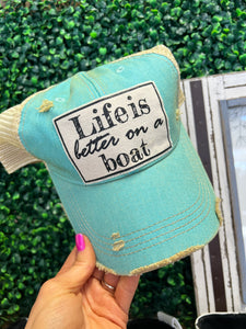 Life is Better on a Boat Hat